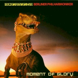Moment of Glory by Scorpions  &   Berliner Philharmoniker