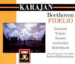 Fidelio by Beethoven ;   Dernesch ,   Vickers ,   Kelemen ,   Ridderbusch ,   Chor der Deutschen Oper Berlin ,   Berliner Philharmoniker ,   Herbert von Karajan