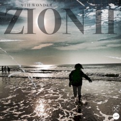 Zion II by 9th Wonder
