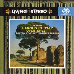 Harold in Italy by Berlioz ;   Boston Symphony ,   Munch ,   Primrose