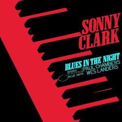 Blues in the Night by Sonny Clark