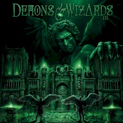 III by Demons & Wizards