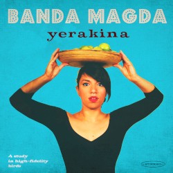 Yerakina by Banda Magda