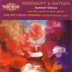 Summer Dances and Other Works for Brass Quintet by Alun Hoddinott ,   William Mathias ;   Fine Arts Brass Ensemble