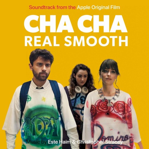 Cha Cha Real Smooth (Soundtrack From The Apple Original Film)