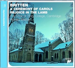 A Ceremony of Carols by Britten ;   Choir of Trinity College ,   Richard Marlow
