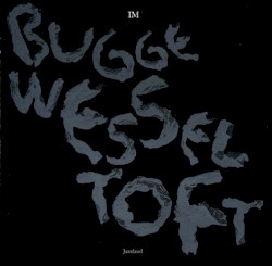 IM by Bugge Wesseltoft