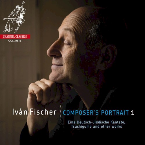 Ivan Fischer - Composer's Portrait 1