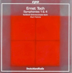 Symphonies 1 & 4 by Ernst Toch ;   Rundfunk‐Sinfonieorchester Berlin ,   Alun Francis