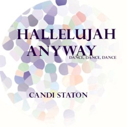 Hallelujah Anyway by Candi Staton