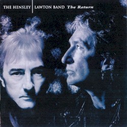 The Return by The Hensley / Lawton Band