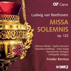 Missa solemnis, Op. 123 by Ludwig van Beethoven ;   Frieder Bernius ,   Kammerchor Stuttgart ,   Hofkapelle Stuttgart