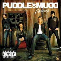 Famous by Puddle of Mudd
