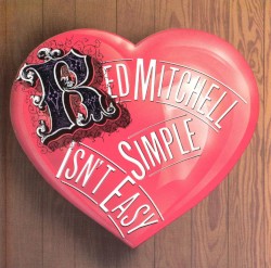 Simple Isn't Easy by Red Mitchell