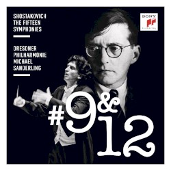 Symphonies #9 & #12 by Shostakovich ;   Dresdner Philharmonie ,   Michael Sanderling