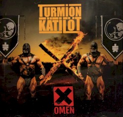Omen X by Turmion Kätilöt