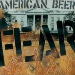 American Beer by Fear