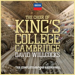 The Choir of King’s College by Choir of King’s College, Cambridge ,   David Willcocks