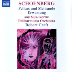 Pelleas und Melisande / Erwartung by Schoenberg ;   Philharmonia Orchestra ,   Robert Craft ,   Anja Silja