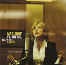 Easy Come, Easy Go by Marianne Faithfull