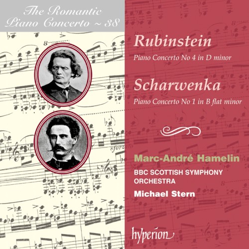 The Romantic Piano Concerto, Volume 38: Rubinstein: Piano Concerto no. 4 in D minor / Scharwenka: Piano Concerto no. 1 in B-flat minor