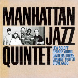 Manhattan Jazz Quintet by Manhattan Jazz Quintet