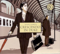 Crescendo in Duke by Benoît Delbecq