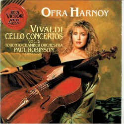 Cello Concertos, Volume 2 by Vivaldi ;   Toronto Chamber Orchestra ,   Paul Robinson ,   Ofra Harnoy