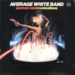 Warmer Communications by Average White Band