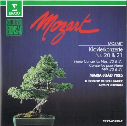 Klavierkonzerte Nr. 20 & 21 by Mozart ;   Maria‐João Pires ,   Theodor Guschlbauer ,   Armin Jordan