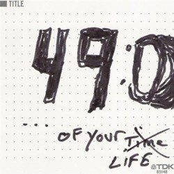 49:00... Of Your Time/Life by Paul Westerberg