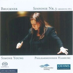 Sinfonie Nr. 3 Urfassung 1873 by Anton Bruckner ;   Philharmoniker Hamburg ,   Simone Young