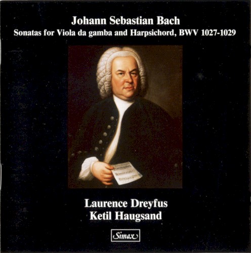 Sonatas for Viola da gamba and Harpsichord, BWV 1027-1029
