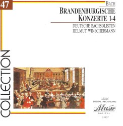 Baroque Treasuries, Vol. 2: Bach - Brandenburg Concertos 1-4 by Bach ;   German Bach Soloists ,   Helmut Winschermann