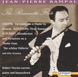 The Romantic Flute by Jean‐Pierre Rampal ,   Robert Veyron‐Lacroix
