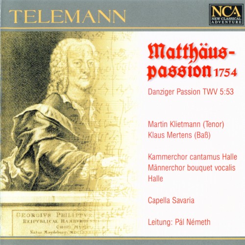 Matthäuspassion 1754: Danziger Passion TWV 5:53