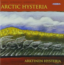 Arctic Hysteria by Almila ,   Nordgren ,   Kokkonen ;   Arktinen hysteria