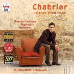 Chabrier : L’œuvre pour piano, vol.1 by Emmanuel Chabrier ;   Alexandre Tharaud