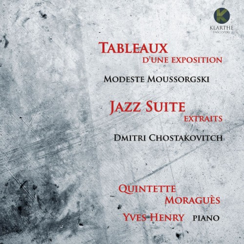 Moussorgski: Tableaux d'une exposition / Chostakovitch: Jazz Suite