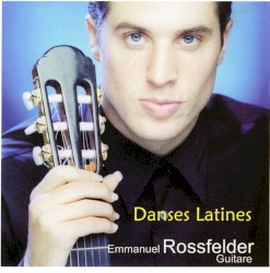 Danses latines by Emmanuel Rossfelder