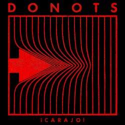 ¡CARAJO! by Donots