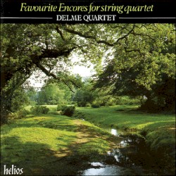 Favourite Encores for String Quartet by The Delmé String Quartet