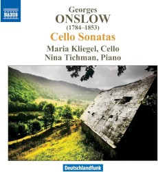 Cello Sonatas by Georges Onslow ;   Maria Kliegel ,   Nina Tichman