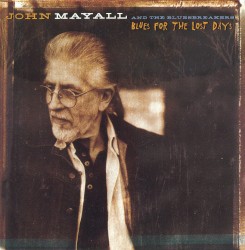 Blues for the Lost Days by John Mayall & the Bluesbreakers