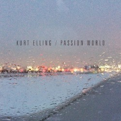 Passion World by Kurt Elling