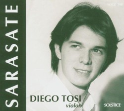 Sarasate by Sarasate ;   Diego Tosi