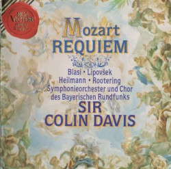 Requiem by Mozart ;   Blasi ,   Lipovšek ,   Heilmann ,   Rootering ,   Symphonieorchester  und   Chor des Bayerischen Fundfunks ,   Sir Colin Davis