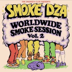 Worldwide Smoke Session, Vol. 2 by Smoke DZA