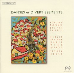 Danses et Divertissements by Poulenc ,   Taffanel ,   Jolivet ,   Tomasi ;   Berlin Philharmonic Wind Quintet ,   Stephen Hough