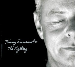 The Mystery by Tommy Emmanuel  cgp